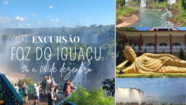 Excursão - Foz do Iguaçu